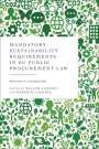 : Mandatory Sustainability Requirements in EU Public Procurement Law, Buch
