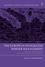 Giulia Raimondo: The European Integrated Border Management, Buch