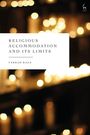 Farrah Raza: Religious Accommodation and Its Limits, Buch