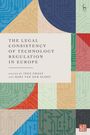 : The Legal Consistency of Technology Regulation in Europe, Buch