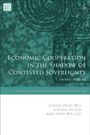 Chien-Huei Wu: Economic Cooperation in the Shadow of Contested Sovereignty, Buch