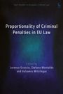 : Proportionality of Criminal Penalties in EU Law, Buch