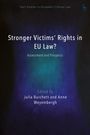 : Stronger Victims' Rights in EU Law?, Buch