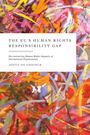 Joyce de Coninck: The Eu's Human Rights Responsibility Gap, Buch