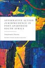 Nomfundo Ramalekana: Affirmative Action Jurisprudence in Post-Apartheid South Africa, Buch