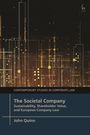 "CONTEXTUAL STUDIES IN CORPORATE LAW, The Societal Company: Sustainability, Shareholder Value, European Company Law, John Quinn." Rechteckige, abstrakte Illustration im Hintergrund.