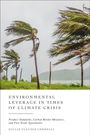 Giulia Claudia Leonelli: Environmental Leverage in Times of Climate Crisis, Buch