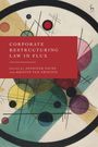 : Corporate Restructuring Law in Flux, Buch