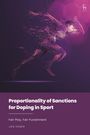 "Proportionality of Sanctions for Doping in Sport", darunter "Fair Play, Fair Punishment", Autor: Jan Exner. Geometrischer Läufer.