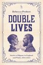 Rebecca Probert: Double Lives, Buch