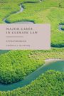 Thomas L Muinzer: Major Cases in Climate Law, Buch