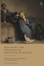 Bm van Schaik: Defaming the Freedom of Religion or Belief, Buch