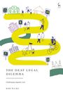 "The Deaf Legal Dilemma: Challenging Equality Law" von Rob Wilks. Illustration von Menschen und Gebäuden entlang eines gelben Pfades.