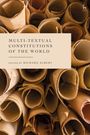 Multi-Textual Constitutions of the World, Buch