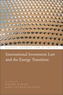: International Investment Law and the Energy Transition, Buch