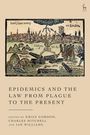 Texte: "Lord, haue mercy", "on London", "I follow", "We dye.", "We flye.", "Keep our."  
Illustration: Sensenmann in mittelalterlicher Stadt.  
"Epidemics and the Law from Plague to the Present".
