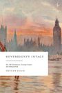 Text: "Sovereignty Intact: The UK Parliament, Foreign Courts and Immigration" von Matilda Gillis. Illustration von London mit Big Ben.