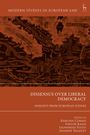 : Dissensus Over Liberal Democracy, Buch
