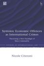 „Systemic Economic Offences as International Crimes“ von Nicole Citeroni, blaue Wellenlinien im Hintergrund.