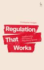 Christopher Hodges: Regulation That Works, Buch