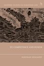 Hannah Bogaert: EU Competence and Power, Buch