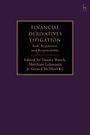 "FINANCIAL DERIVATIVES LITIGATION: Risk, Regulation, and Responsibility" steht auf dunkelviolettem Hintergrund mit goldenen Rahmen.