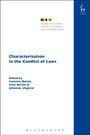 Buchtitel: "Characterisation in the Conflict of Laws". Herausgeber: Caterina Benini, Felix Berner, Johannes Ungerer.