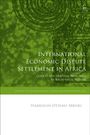 Harrison Otieno Mbori: International Economic Dispute Settlement in Africa, Buch