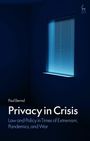 Paul Bernal: Privacy in Crisis, Buch