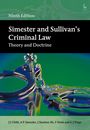 "Ninth Edition. Simester and Sullivan's Criminal Law: Theory and Doctrine. J J Child, A P Simester, J Stanton-Ife, F Stark und G J Virgo. Illustration: Handschellen in Nahaufnahme."