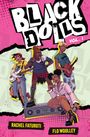 Rachel Faturoti: Black Dolls Vol. 1, Buch