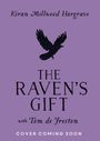"Kiran Millwood Hargrave, The Raven's Gift, with Tom de Freston, COVER COMING SOON." Silhouette eines fliegenden Raben.