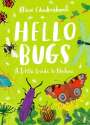 Nina Chakrabarti: Hello Bugs, Buch