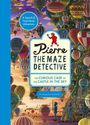 : Pierre the Maze Detective: The Curious Case of the Castle in the Sky, Buch