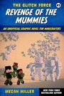 Megan Miller: Revenge of the Mummies, Buch