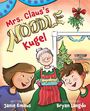 Janie Emaus: Mrs. Claus's Noodle Kugel, Buch