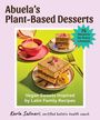 "Abuela’s Plant-Based Desserts" und "Vegan Sweets Inspired by Latin Family Recipes". Kuchenstücke mit Blumen und Tee.