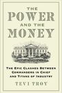 Tevi Troy: The Power and the Money, Buch
