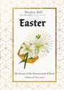 Wesley Hill: Easter, Buch