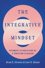 Brad D. Strawn: The Integrative Mindset, Buch