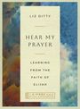 Liz Ditty: Hear My Prayer, Buch