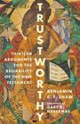 Benjamin Shaw: Trustworthy, Buch