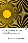 "God’s Presence with Us and in Us: A Biblical Theology of the Holy Spirit" von Miguel G. Echevarría, gelb-schwarzes Muster.