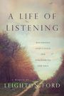 Leighton Ford: A Life of Listening, Buch