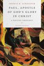 Thomas R. Schreiner: Paul, Apostle of God's Glory in Christ, Buch