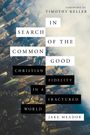 Jake Meador: In Search of the Common Good, Buch