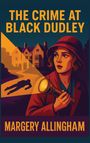 Margery Allingham: The Crime at Black Dudley, Buch