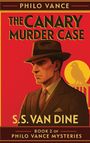 S. S. Van Dine: The Canary Murder Case, Buch