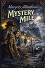 "Margery Allingham Mystery Mile." Zwei Personen, ein Mann mit Hut hält eine Pistole; Küstenszene bei Nacht, ein Haus auf Klippe.