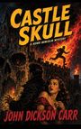 "CASTLE SKULL" und "A HENRI BENCOLIN MYSTERY". Eine Burg in Form eines Totenschädels, feuriger Hintergrund, Mann rennt.